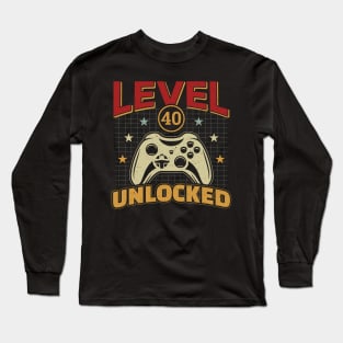 40th Birthday Level 40 Unlocked Video Gamer Long Sleeve T-Shirt